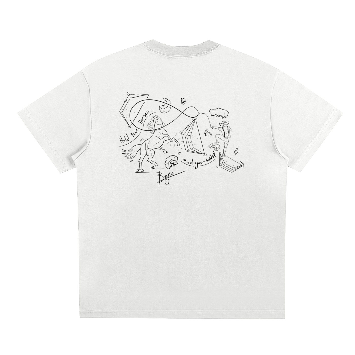 Hold Your Horses (and your holds!) Tee